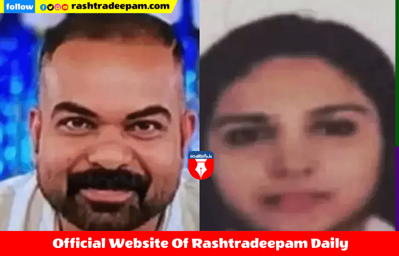 RASHTRADEEPAM, NEWS, KERALA,CINEMA,MALAYALAM,POLITICS,MEDIA, WESITE, ONLINE, DAILY